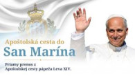 TV LUX / APOŠTOLSKÁ CESTA PÁPEŽA LEVA XIV. DO SAN MARÍNA – Sobota 22. 8. 2026