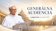 TV LUX / PRIAMY PRENOS GENERÁLNEJ AUDIENCIE PÁPEŽA LEVA XIV. – Streda 19. 8. 2026
