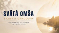 TV LUX / PRIAMY PRENOS SVÄTEJ OMŠE Z CASTEL GANDOLFO – Sobota 15. 8. 2026