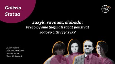 Gabriel Gajdoš / Jazyk, rovnost, sloboda: Prečo by sme (ne)mali začať používať rodovo citlivý jazyk? | BHD 2023