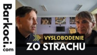 Barkóci Alexander / 03 SVEDECTVO o vyslobodení z PANICKÉHO STRACHU.