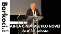 Barkóci Alexander / 2187. AJHĽA ČINÍM VŠETKO NOVÉ! - časť 3 / sobota - Alexander Barkóci - 11.04.2026, Zlaté Moravce, SK
