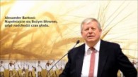 Barkóci Alexander / Alexander Barkoci: Napełniajcie się Bożym Słowem, bo nadchodzi czas głodu (Bielsko Biała 08.2016 r.)
