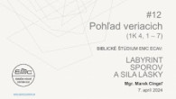 ECAV / #12 Pohľad veriacich (1K 4, 1 – 7)