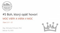ECAV / #5 Boh, ktorý opäť hovorí