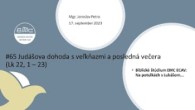 ECAV / #65 Judášova dohoda s veľkňazmi a posledná večera (Lk 22,1 – 23)