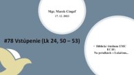 ECAV / #78 Vstúpenie (Lk 24, 50 – 53)
