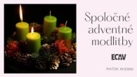 ECAV / Spoločné adventné modlitby 10.12.2021