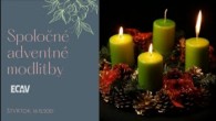 ECAV / Spoločné adventné modlitby 16.12.2021