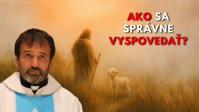 Kuffa Marian / O. Kuffa: Generálna spoveď – Prečo potrebuješ ísť na spoveď?