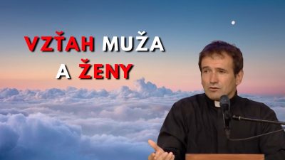 Kuffa Marian / Vzťah muža a ženy - o. Marián Kuffa