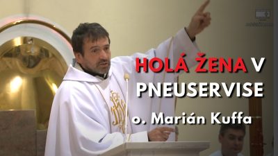 Kuffa Marian / Holá žena v pneuservise... o. Marián Kuffa