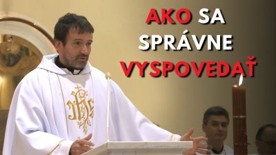 Ako ti spoveď zmení život - o. Marián Kuffa