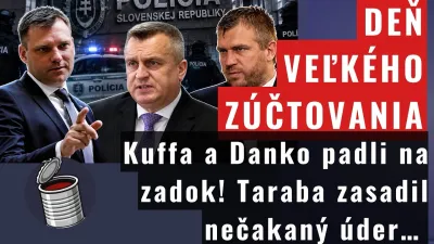 Kuffa Marian / DEŇ VEĽKÉHO ZÚČTOVANIA! Kuffa a Danko padli na zadok: Taraba zasadil nečakaný úder