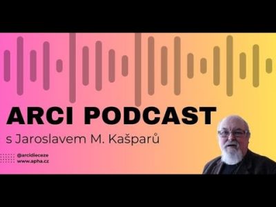 Kašparů Max / #16 | ARCI PODCAST | P. Max Kašparů: Kněz, pedagog, psychiatr... muž s nejvíce tituly v Česku