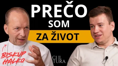 Prečo je Pochod za život aj pre NEVERIACICH? | biskup Haľko