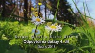 Miháľ Sergej / Odpovědi na dotazy 4. díl – KLADNO 2018 – Sergej Miháľ a Stano Strunc