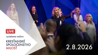 Kresťanské spoločenstvo Milosť / Bohoslužba Banská Bystrica 2.8.2026
