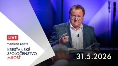Kresťanské spoločenstvo Milosť / Bohoslužba Banská Bystrica 31.5.2026