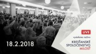 Kresťanské spoločenstvo Milosť / Bohoslužby Banská Bystrica 18.2.2018