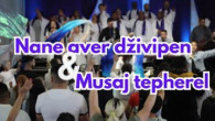 Kresťanská Misia Maranata / Nane aver dživipen - Musaj tepherel