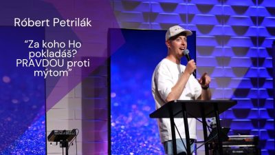 Apoštolská cirkev Košice / Róbert Petriľák: Za koho Ho pokladáš? PRAVDOU proti mýtom