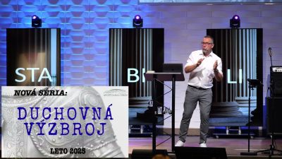 Apoštolská cirkev Košice / 6.7. Miro Tóth: Duchovná výzbroj