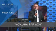Apoštolská cirkev Košice / [03.11.2024] Peter Jurík: VOV, AHA, PAF a ACH (4 citoslovcia v živote kresťana)