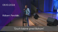 Apoštolská cirkev Košice / [08.10.2024] Róbert Petrilák: Duch bázne pred Bohom