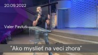 Apoštolská cirkev Košice / [20.09.2022] Valer Pavluš: Ako myslieť na veci zhora
