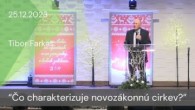 Apoštolská cirkev Košice / [25.12.2023] Tibor Farkaš: Čo charakterizuje novozákonnú cirkev?