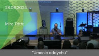 Apoštolská cirkev Košice / [28.06.2024] Miro Tóth: Umenie oddychu