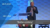 Apoštolská cirkev Košice / [28.11.2021] Ján Liba: Božia výzbroj