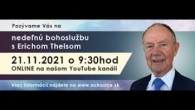 Apoštolská cirkev Košice / Videopozvanie Ericha Theisa