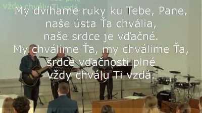 Cirkev bratská Prešov / Chvály 15 03 2026