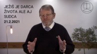 Cirkev bratská Prešov / Martin Jurčo: Ježiš je Darca života ale aj Sudca | 21.2.2021 | Bohoslužby | Cirkev bratská v Prešove