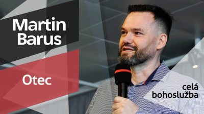 Slovo života Bratislava / Bohoslužba - Martin Barus - Otec - 15.6.2025