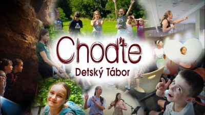 Slovo života Bratislava / CHOĎTE | Detský tábor 2025