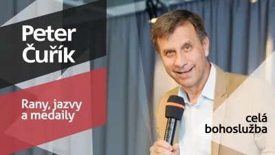 Bohoslužba - Rany, jazvy a medaily - Peter Čuřík - 4.10.2026