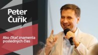 Slovo života Bratislava / Peter Čuřík - Ako čítať znamenia posledných čias (15.10.2023)