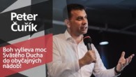 Slovo života Bratislava / Peter Čuřík - Boh vylieva moc Svätého Ducha do obyčajných nádob! (5.6.2022)