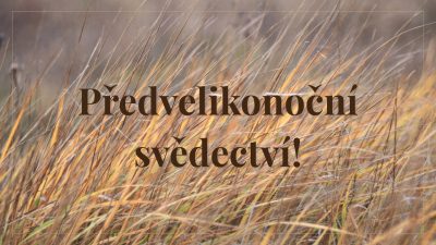 Sbor Bratrské jednoty baptistů v Aši / Předvelikonoční svědectví! - Ne 13.04.2025