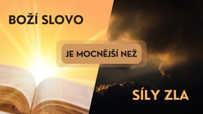 Sbor Bratrské jednoty baptistů v Aši / Boží slovo je mocnější než síly zla - Pá 29.08.2025