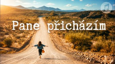 Sbor Bratrské jednoty baptistů v Aši / Pane přicházím