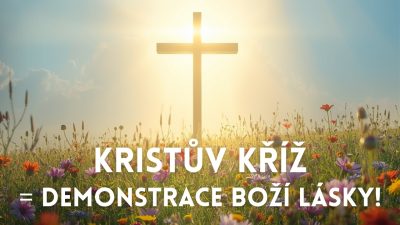 Sbor Bratrské jednoty baptistů v Aši / Kristův kříž = demonstrace Boží lásky - Ne 03.04.2026