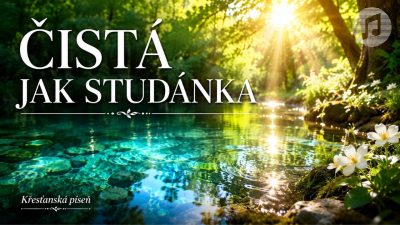 Sbor Bratrské jednoty baptistů v Aši / Čistá jak studánka