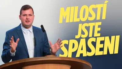 Milostí jste spaseni - Ne 18.10.2026