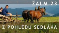 Sbor Bratrské jednoty baptistů v Aši / Žalm 23 z pohledu sedláka 14.  - Pá.26.6.2020