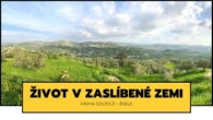 Sbor Bratrské jednoty baptistů v Aši / Život v zaslíbené zemi 38 - Pá 01.07.2022