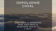 Cirkev adventistov s.d. / Odpoludnie chvál